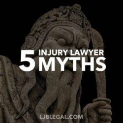 5 Injury Lawyer Myths