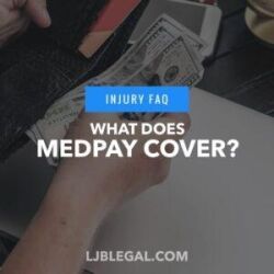 What Does MedPay Cover?