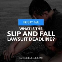 What is the Slip and Fall Lawsuit Deadline?