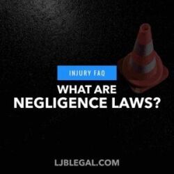 What are negligence laws?