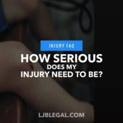 How serious does my injury need to be?