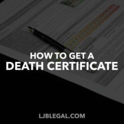 How To Get a Death Certificate