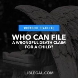 Who can File a Wrongful Death Claim for a Child?