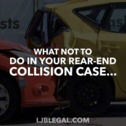 What Not To Do In Your Rear-End Collision Case