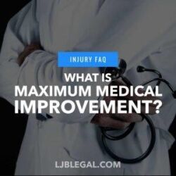 What is Maximum Medical Improvement?