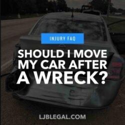 Should I Move My Car After a Wreck