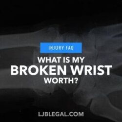 What is my broken wrist worth?