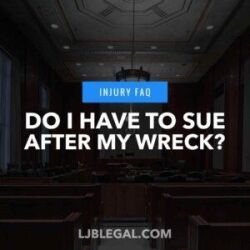 Do I haver to sue after a wreck?