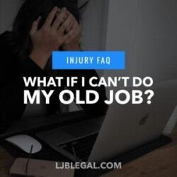 What if I can't do my old job?